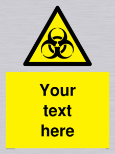 Custom Bio-Hazard Sign