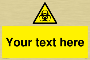 Custom Bio-Hazard Sign