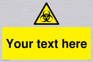 Custom Bio-Hazard Sign