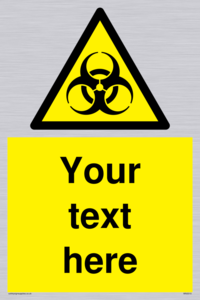 Custom Bio-Hazard Sign