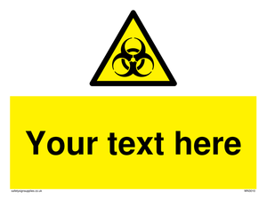 Custom Bio-Hazard Sign