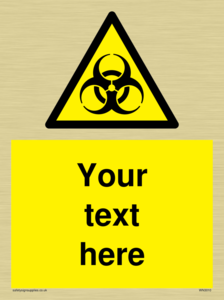 Custom Bio-Hazard Sign