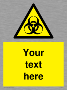 Custom Bio-Hazard Sign