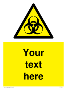 Custom Bio-Hazard Sign