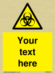 Custom Bio-Hazard Sign