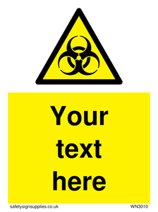 Custom Bio-Hazard Sign