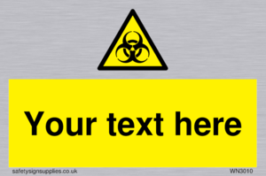 Custom Bio-Hazard Sign