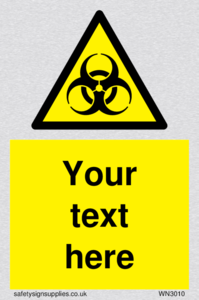 Custom Bio-Hazard Sign