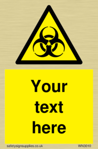 Custom Bio-Hazard Sign