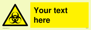 Custom Bio-Hazard Sign
