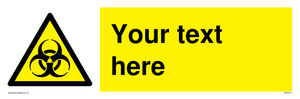 Custom Bio-Hazard Sign