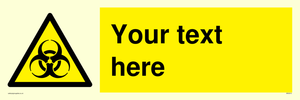 Custom Bio-Hazard Sign
