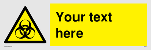 Custom Bio-Hazard Sign