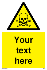 Custom Toxic Safety Sign