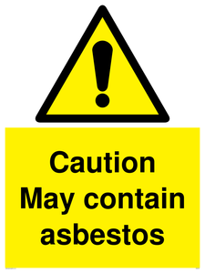 Caution May contain asbestos sign 