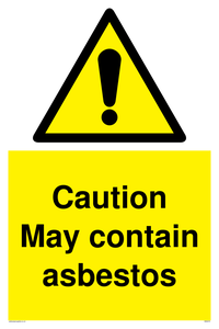 Caution May contain asbestos sign 