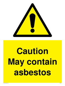 Caution May contain asbestos sign 