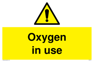 Oxygen in use sign 