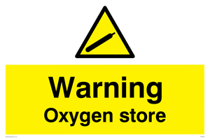 Warning Oxygen store Sign 