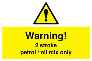 Warning 2 stroke Petrol/oil mix only