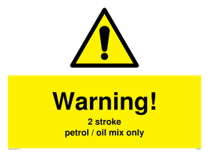 Warning 2 stroke Petrol/oil mix only