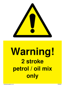 Warning 2 stroke Petrol/oil mix only