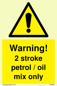 Warning 2 stroke Petrol/oil mix only