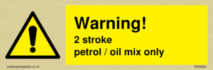 Warning 2 stroke Petrol/oil mix only