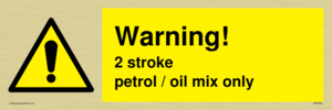 Warning 2 stroke Petrol/oil mix only