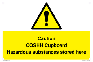 Caution COSHH Cupboard Hazardous substances stored here from Safety ...