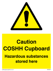 Caution COSHH Cupboard Hazardous substances stored here