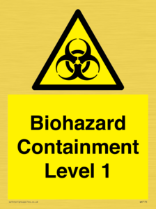 Biohazard <br/> Containment Level 1