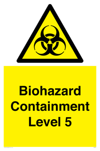 Biohazard <br/> Containment Level 5