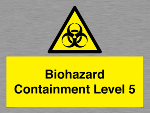 Biohazard <br/> Containment Level 5