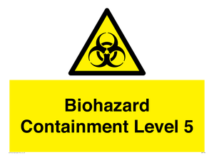 Biohazard <br/> Containment Level 5