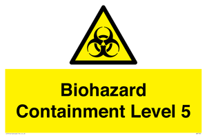 Biohazard <br/> Containment Level 5