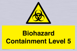 Biohazard <br/> Containment Level 5