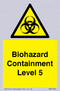 Biohazard <br/> Containment Level 5