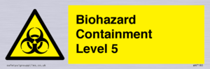 Biohazard <br/> Containment Level 5