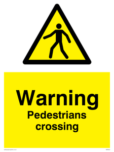 Warning Pedestrians crossing