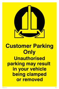 Customer Parking Cars may be clamped sign 
