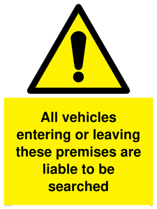 Vehicles entering/leaving liable to be searched sign 