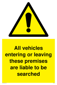 Vehicles entering/leaving liable to be searched sign 
