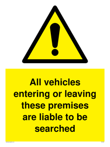 Vehicles entering/leaving liable to be searched sign 