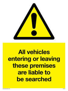 Vehicles entering/leaving liable to be searched sign 