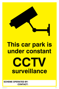 Carpark under constant CCTV sign 