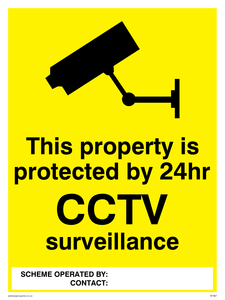 Property protected by 24hr CCTV sign 