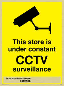 Store under constant CCTV