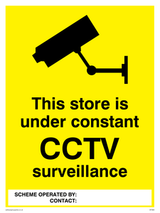 Store under constant CCTV sign 