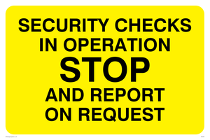 security checks in operation stop and report on request